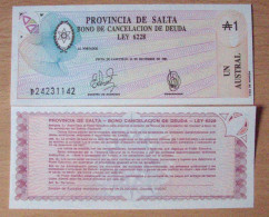 ARGENTINA - ARGENTINIEN - 1 AUSTRAL 1987 - PROVINCIA DE SALTA "BONOS DE CANCELACION DE DEUDAS" - S / C - UNC. UNZ. - Argentinien