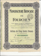MANUFACTURE FRANCAISE DE FOURCHES - TERRENOIRE (LOIRE) ACTION DE CINQ CENT FRS ANNEE 1920 - TIRAGE 3500 EXEMPLAIRES - Agriculture
