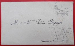 55 VARENNES EN ARGONNE Carte De Viste Mr & Mme PERIN DEPEYRE - Cartes De Visite