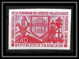 France N°1642 Congrès Fédération Des Sociétés Philatéliques Lens 1970 Non Dentelé ** MNH (Imperf) - 1961-1970