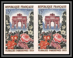 France N°1189 Floralies Arc De Triomphe Fleurs Flowers Non Dentelé ** MNH (Imperf) Cote Maury 100 Euros Paire - 1951-1960