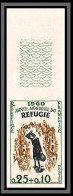 France N°1253 Année Mondiale Du Réfugié Refugee Non Dentelé ** MNH (Imperf) Cote Maury 75 Euros Bord De Feuille - 1961-1970