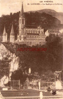 CPA LOURDES - LA BASILIQUE ET LA GROTTE - Lourdes