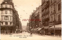 CPA LE HAVRE - RUE DE PARIS - Non Classés