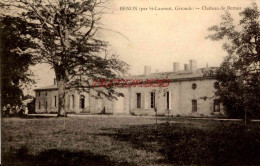 CPA BENON - (PAR ST LAURENT) - CHATEAU DE BERNOS - Autres & Non Classés