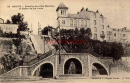 CPA NANTES - ESCALIER DES CENT MARCHES ET STATUE DE STE ANNE - Nantes