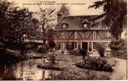 CPA PONT L'EVEQUE - SAINT HYMER - LE PRESBYTERE - Pont-l'Evèque