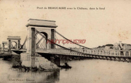 CPA PONT DE BEAUCAIRE AVEC LE CHATEAU, DANS LE FOND - Beaucaire