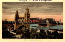 CPA KOLN - COLOGNE - LE PONT HOHENZOLLEN - Köln