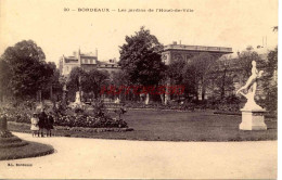 CPA BORDEAUX - LES JARDINS DE L'HOTEL DE VILLE - Bordeaux