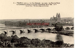 CPA TOURS (I. ET L.) - LA VUE GENERALE - LA LOIRE - LE PONT DE PIERRE - Tours