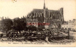 CPA AMIENS - LA CATHEDRALE ET LE MARCHE SUR L'EAU - LL - Amiens