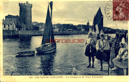 CPA LES SABLES D'OLONNE - LE CHENAL ET LA TOUR D'ARUNDEL - Sables D'Olonne