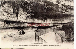 CPA PADIRAC - LA CORNICHE ( 15 METRES DE PROFONDEUR) - Padirac