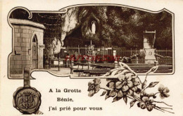 CPA LOURDES - A LA GROTTE BENIE, J'AI PRIE POUR VOUS - Lourdes