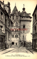 CPA LOCHES - L'HOTEL DE VILLE ET LA PORTE PICOYS - Loches