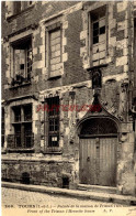 CPA TOURS - FACADE DE LA MAISON DE TRISTAN L'HERMITE - Tours