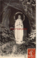 CPA LOURDES - LA VIERGE ET LA GROTTE - LL - Lourdes