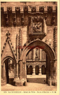 CPA LA ROCHELLE - HOTEL DE VILLE - PORTE D'ENTREE - La Rochelle