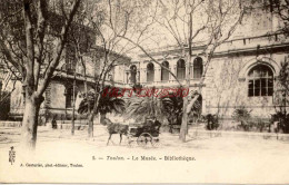 CPA TOULON - LE MUSEE - BIBLIOTHEQUE - Toulon