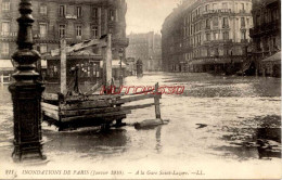 CPA INONDATIONS DE PARIS - A LA GARE SAINT LAZARE - LL - Inondations De 1910