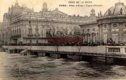 CPA CRUE DE LA SEINE - PALAIS D'ORSAY - LEGION D'HONNEUR - Inondations De 1910