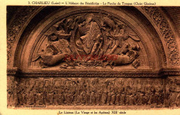 CPA CHARLIEU - L'ABBAYE DES BENEDICTINS - LE PORCHE DU TYMPAN - LE LINTEAU - Charlieu