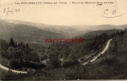 CPA LES ECHARMEAUX - (RHONE) - ROUTE DE BELMONT DANS LES BOIS - Autres & Non Classés