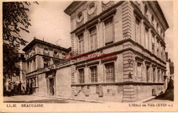 CPA BEAUCAIRE - L'HOTEL DE VILLE - Beaucaire