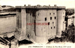 CPA TARASCON - CHATEAU DU ROI RENE XIIE SIECLE - Tarascon