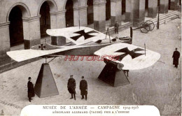 CPA MUSEE DE L'ARMEE - CAMPAGNE 1914 - AEROPLANE ALLEMAND ( TAUBE ) - Other & Unclassified