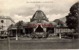 CPA AIX LES BAINS - LE GRAND CERCLE - Aix Les Bains