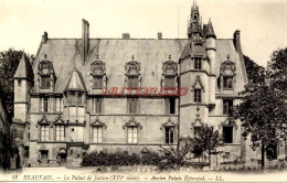 CPA BEAUVAIS - LE PALAIS DE JUSTICE - LL - Beauvais