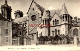 CPA LANGRES - LA CATHEDRALE - L'ABSIDE - LL - Langres