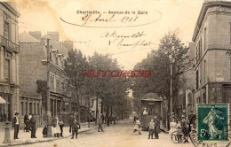 CPA CHARLEVILLE - AVENUE DE LA GARE - Charleville