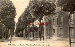 CPA BEAUVAIS - RUE D'AMIENS - ECOLE NORMALE D'INSTITUTEURS - Beauvais