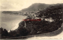 CPA MONTE CARLO - VUE PRISE SUR LA ROUTE DE MENTON - LL - Sonstige & Ohne Zuordnung