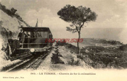 CPA LA TURBIE - CHEMIN DE FER  CREMAILLERE - La Turbie