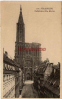 CPA STRASBOURG - CATHEDRALE ET RUE MERCIERE - Strasbourg