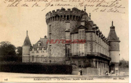 CPA RAMBOUILLET - LE CHATEAU, FACADE NORD-OUEST - Rambouillet (Château)