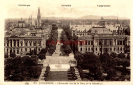 CPA STRASBOURG - L'UNIVERSITE VUE DE LA PLACE DE LA REPUBLIQUE - Strasbourg