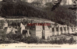 CPA DAUPHINE - VUE GENERALE DU COUVENT DE LA GRANDE CHARTREUSE - Chartreuse