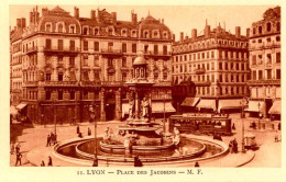 CPA LYON - PLACE DES JACOBINS - Sonstige & Ohne Zuordnung