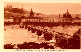 CPA LYON - PONT DE LA GUILLOTIERE ET HOTEL-DIEU - Sonstige & Ohne Zuordnung