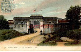 CPA SAINT DENIS - FORT DE LA BRICHE - Saint Denis