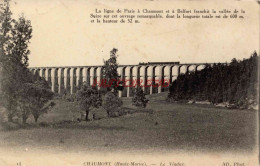 CPA CHAUMONT (HAUTE-MARNE) - LE VIADUC - Chaumont