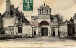 CPA CHATEAU D'ANET (XVI E SIECLE) - L'ENTREE PRINCIPALE - Other & Unclassified
