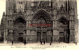 CPA TOURS (I. ET L.) - PORTES D'ENTREE DE LA CATHEDRALE - Tours