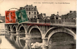 CPA MONLUCON - LE PONT SAINT PIERRE - Montlucon