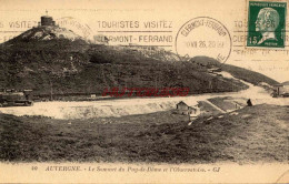 CPA AUVERGNE - LE SOMMET DU PUY DE DOME ET L'OBSERVATOIRE - GJ - Sonstige & Ohne Zuordnung